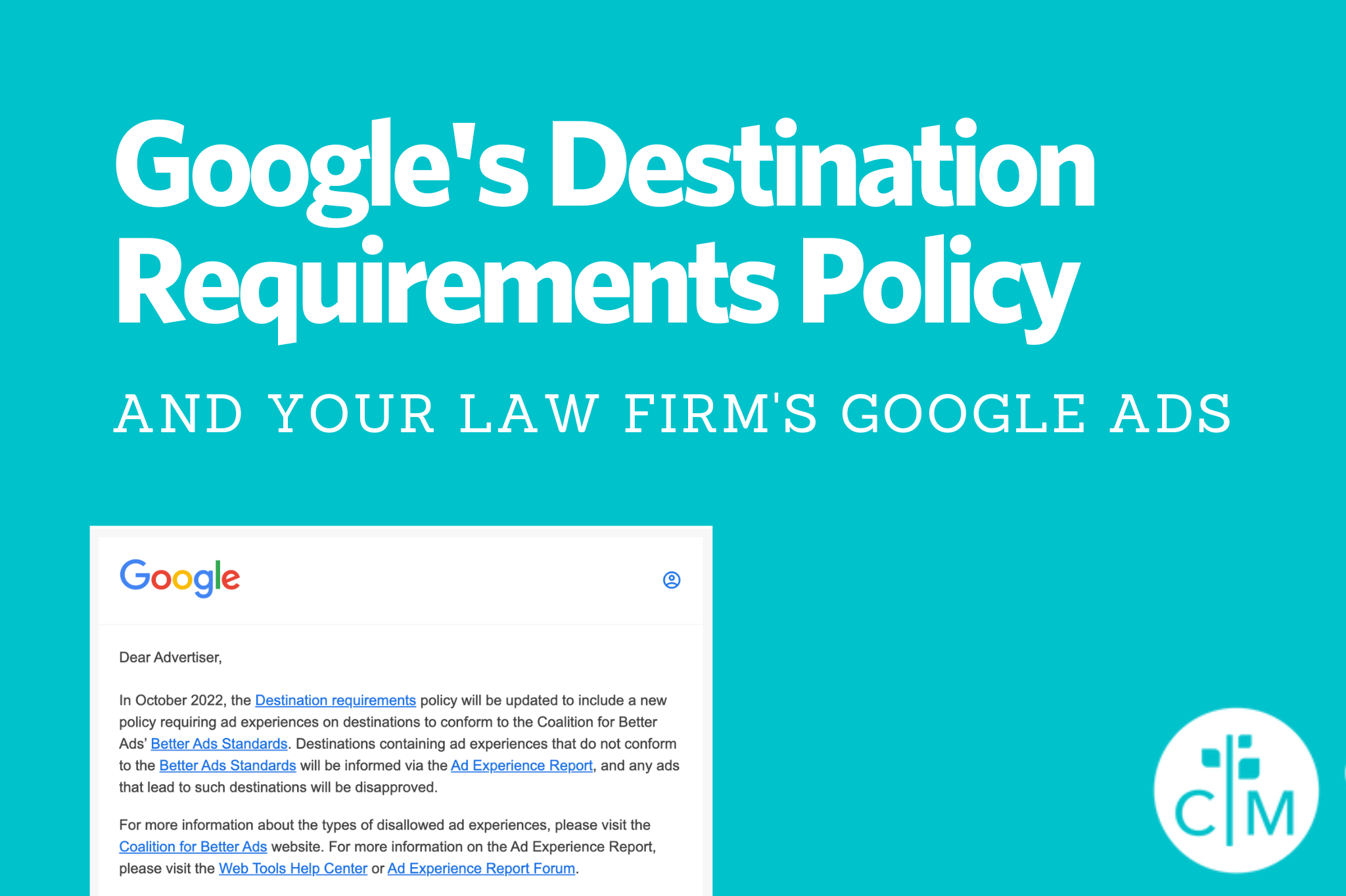Did You Get Google's Destination Requirements Policy Email? Here's What it Means for Your Law Firm