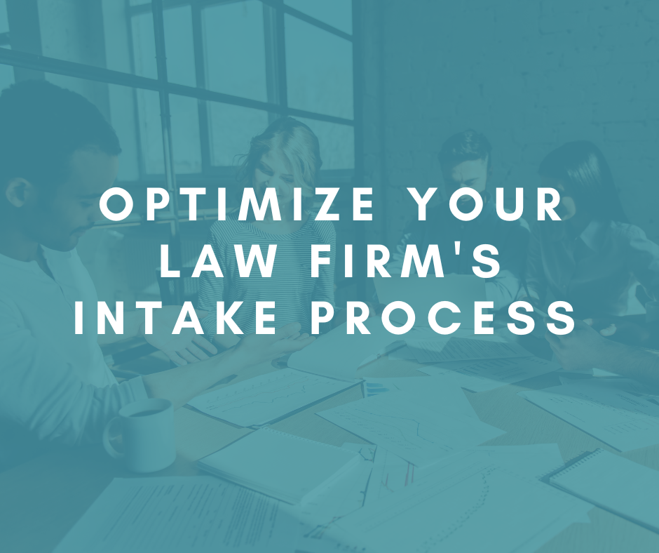 How to improve your law firm's intake process for 2023