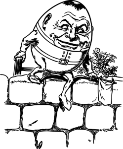 Humpty Dumpty Demonstrates Rhyming and Marketing
